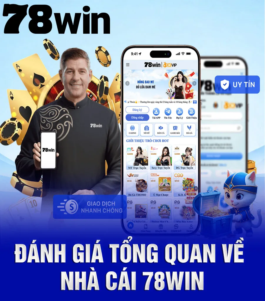 Đánh giá tổng quan về nhà cái 78win